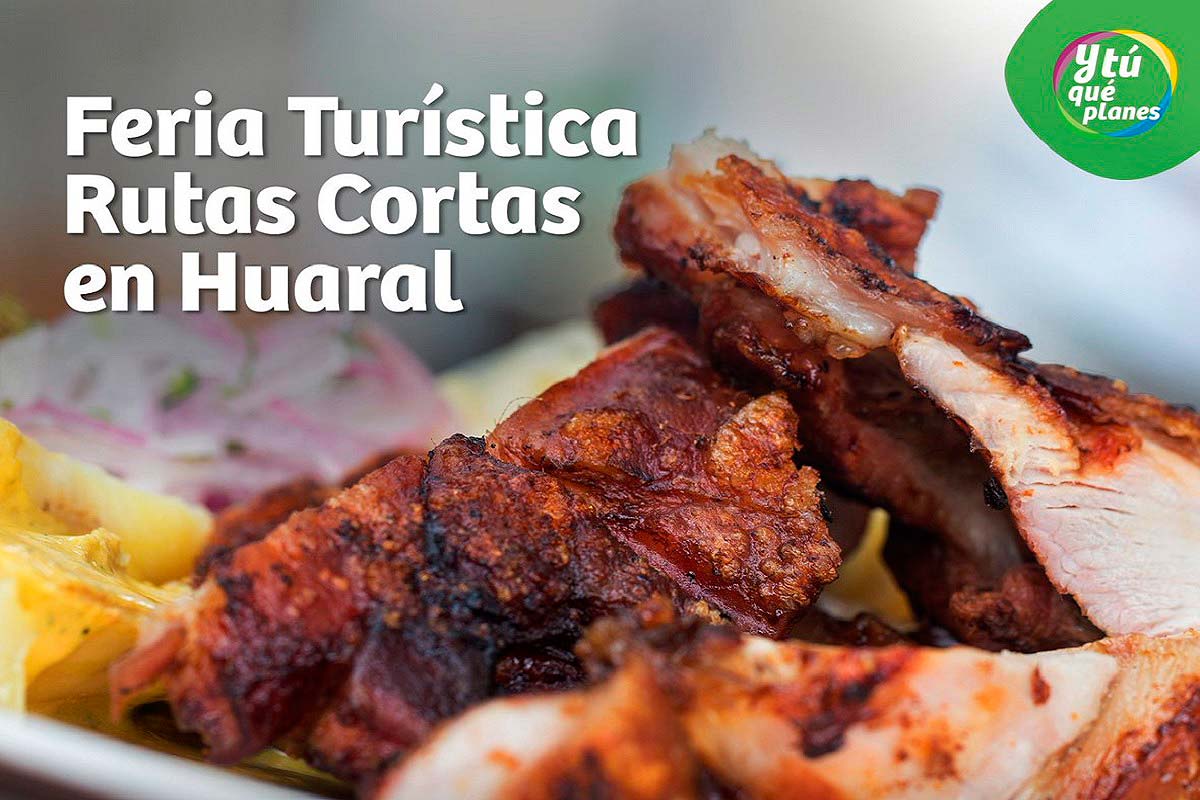Feria “Rutas Cortas” promocionó el turismo y la gastronomía de Huaral