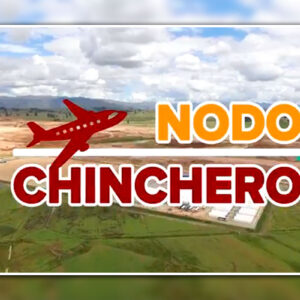 Cusco: lanzan estrategia Nodo Chinchero que articulará proyectos viales alrededor del nuevo aeropuerto