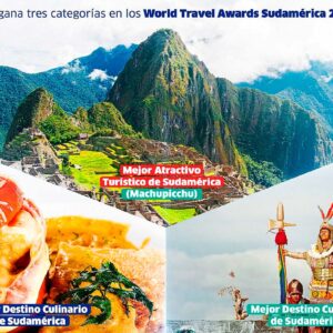Perú elegido mejor destino cultural y culinario de Sudamérica en los World Travel Awards 2022