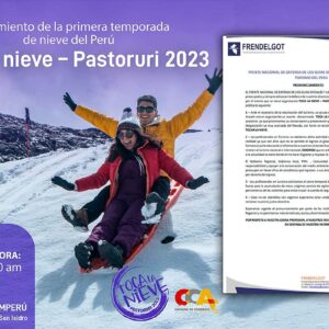 Polémica por nueva campaña “Toca la Nieve – Pastoruri 2023” en Áncash