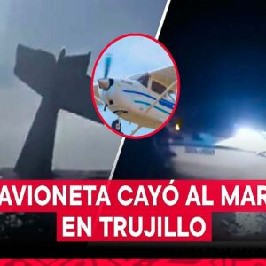 Avioneta Cessna se estrelló en mar de Trujillo: continúa la búsqueda de tripulantes desaparecidos