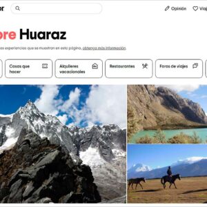 Huaraz entre los destinos de moda del mundo para el 2024, según Trip Advisor