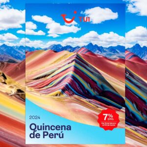 TUI apoya la recuperación de Perú lanzando una campaña con descuentos en España