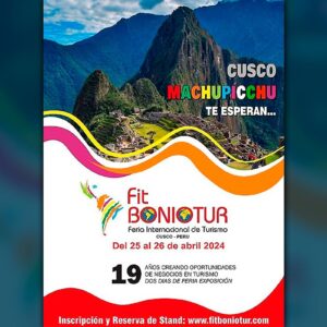 Feria Internacional de Turismo de Cusco “FitBONIOTUR 2024” se realizará este 25 y 26 de abril