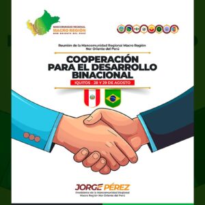 Autoridades y líderes empresariales buscan impulsar Ruta Bioceánica entre Perú y Brasil