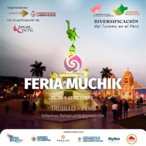 Trujillo se prepara para la Feria Internacional de Turismo Muchik del 25 al 27 de octubre
