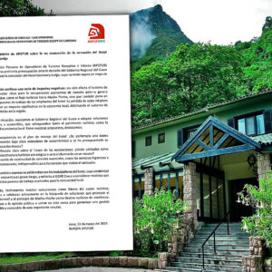 Apotur pide transparencia sobre futuro del Hotel Sanctuary Lodge de Machu Picchu