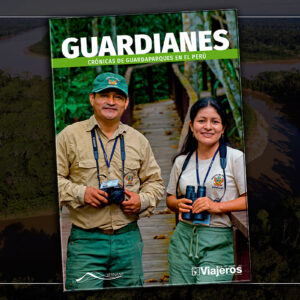 “Guardianes”: presentan libro que visibiliza el trabajo y legado de los guardaparques del Perú