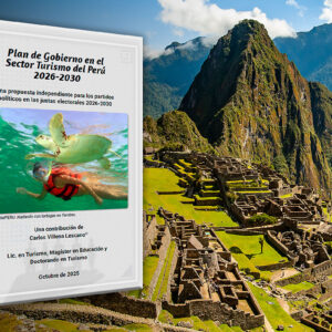 Presentan plan de gobierno turístico 2026 – 2030 para que partidos lo incorporen en sus propuestas electorales