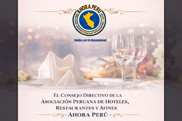 Ahora Perú realizará almuerzo de camaradería para fortalecer integración del sector turismo y hospitalidad